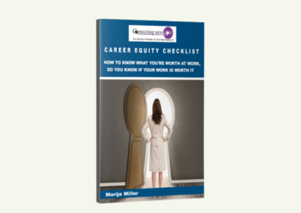 Career Equity Connecting New Dots Career Equity Connecting New Dots